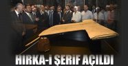 Hırka-i şerif ziyarete açıldı