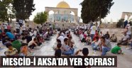 Mescid-i Aksa'da iftar sofrası